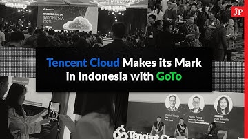 Tencent Cloud Makes its Mark in Indonesia with GoTo