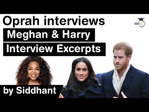 Oprah Winfrey interviews Prince Harry and Meghan Markle - Interview excerpts #UPSC #IAS