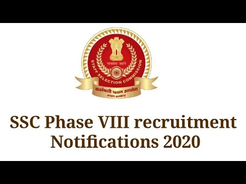 SSC PHASE 8 RECRUITMENT NOTIFICATION 2020|| SSC PHASE 8 SELECTION POST VACANCY 2020 ||