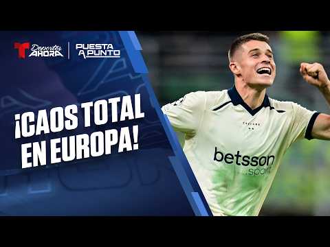 Puesta a Punto | Show completo | Jornada de SORPRESAS en la UEFA Champions League