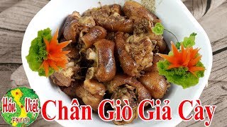 Bí Mật Trong Cách Nấu Chân Giò Giả Cày Ngon Hết Ý Ít Người Biết | Hồn Việt Food