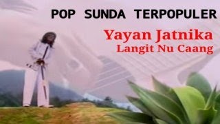 Yayan Jatnika - Langit Nu Caang