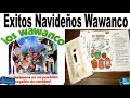 Los Wawanco Exitos de  Navidad y Año Nuevo  mix