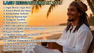 LAGU REGGAE TERBAIK 2025 || 