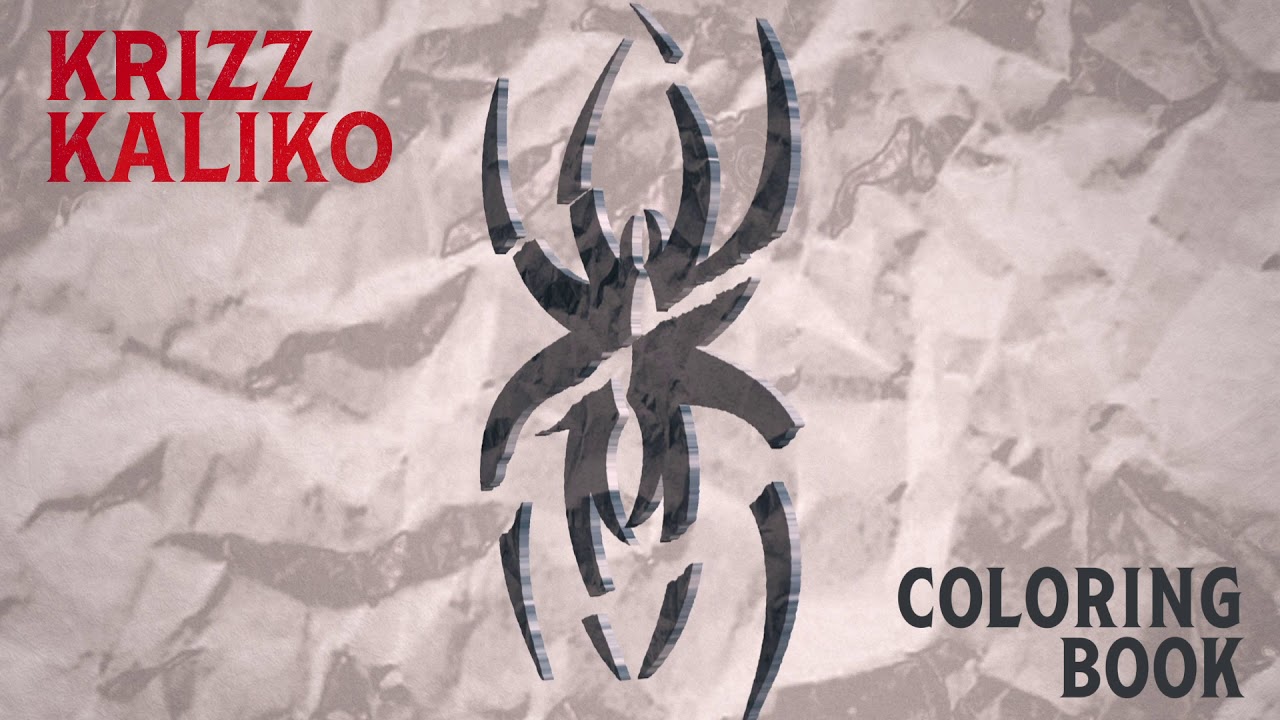 Krizz Kaliko Coloring Book Lyrics Genius Lyrics