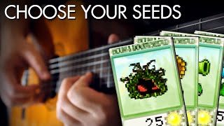 Choose Your Seeds (Plants vs. Zombies) Guitar Cover | DSC chords