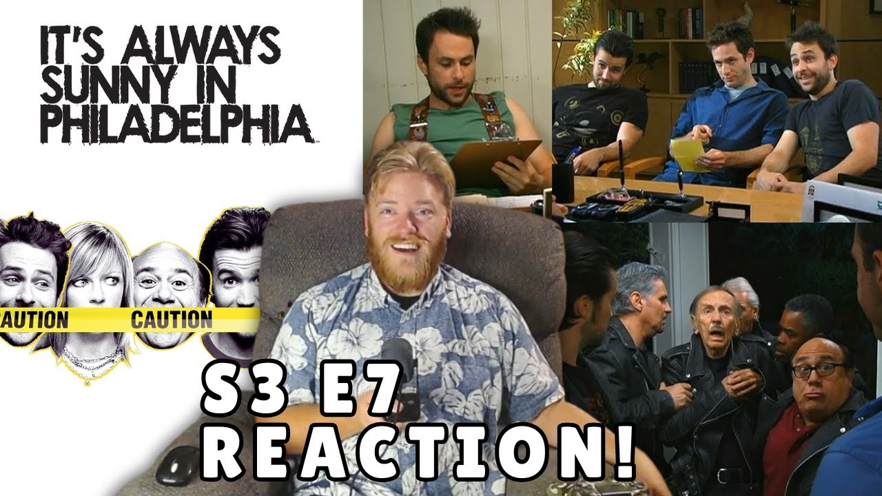 IT'S ALWAYS SUNNY IN PHILADELHIA - 3x7 The Gang Sells Out - Reaction