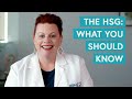 What to expect at your hsg tips from a nurse practitioner