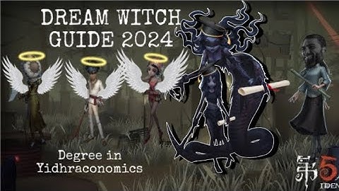 #1 HOW TO PLAY DREAM WITCH! -Identity V Dream Witch Guide-
