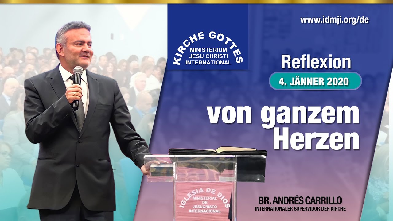 Reflexion: Von ganzem Herzen - Br. Andres Carrillo 04. Jänner 2021