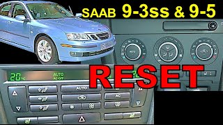 Saab 9-3 Climate Control RESET | How and why | easy DIY