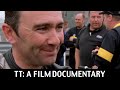 TT: A Film Documentary | Race week