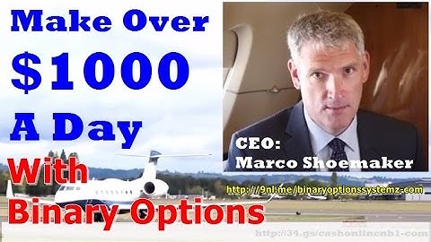 How To Trade Binary Options Successfully 2017 - Make $1000 Per Day With Binary Options
