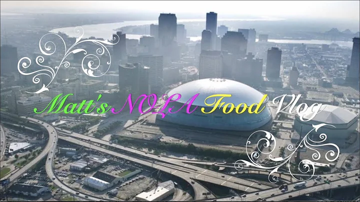 New Orleans food vlog
