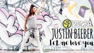 Justin Bieber  Let Me Love You  Zumba Fitness Choreo  Stretching