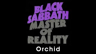 Black Sabbath - Orchid