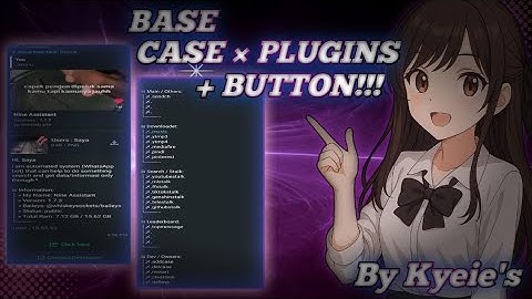 Base CASE × PLUGINS? KAH By Kyeie