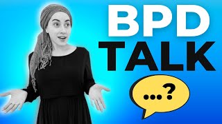 This Will Explain WHY People With BPD Can Struggle With COMMUNICATION