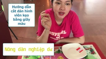 Nông dân nghiệp dư  | Hướng dẫn cắt dán hình viên kẹo bằng giấy màu