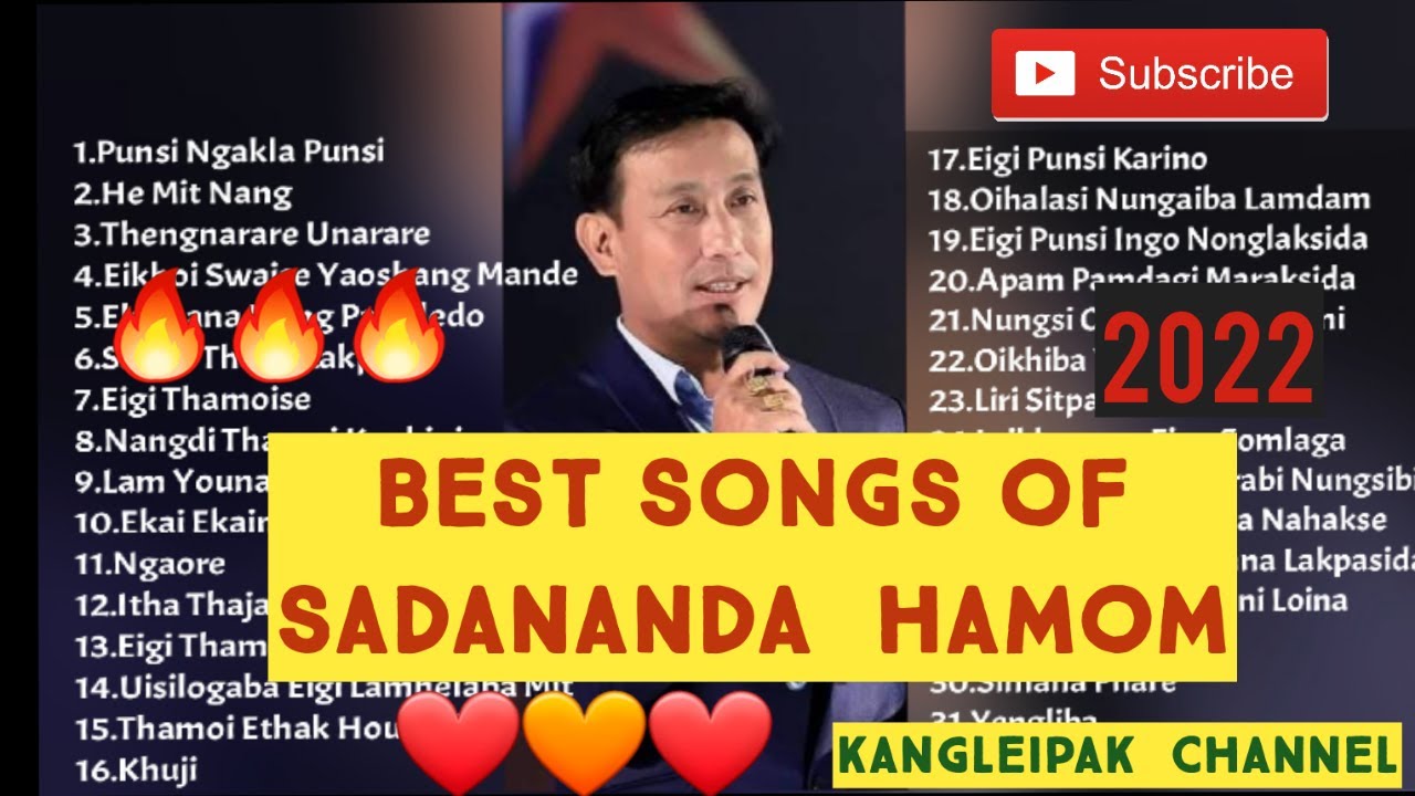 SADANANDA HAMOM  Best Songs Collection 2022  KANGLEIPAK CHANNEL 