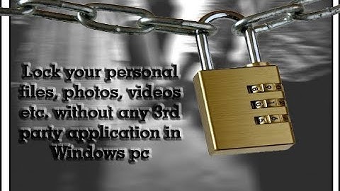 Password protect personal photos, videos, files etc with batch file
