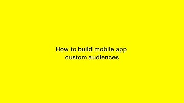 How to build mobile app custom audiences