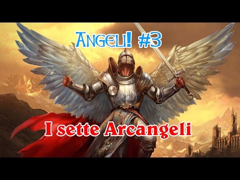 Video: Quanti Sono Gli Arcangeli E Come Si Chiamano?