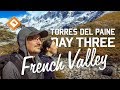 Backpacking Patagonia - Torres Del Paine, Day 03b