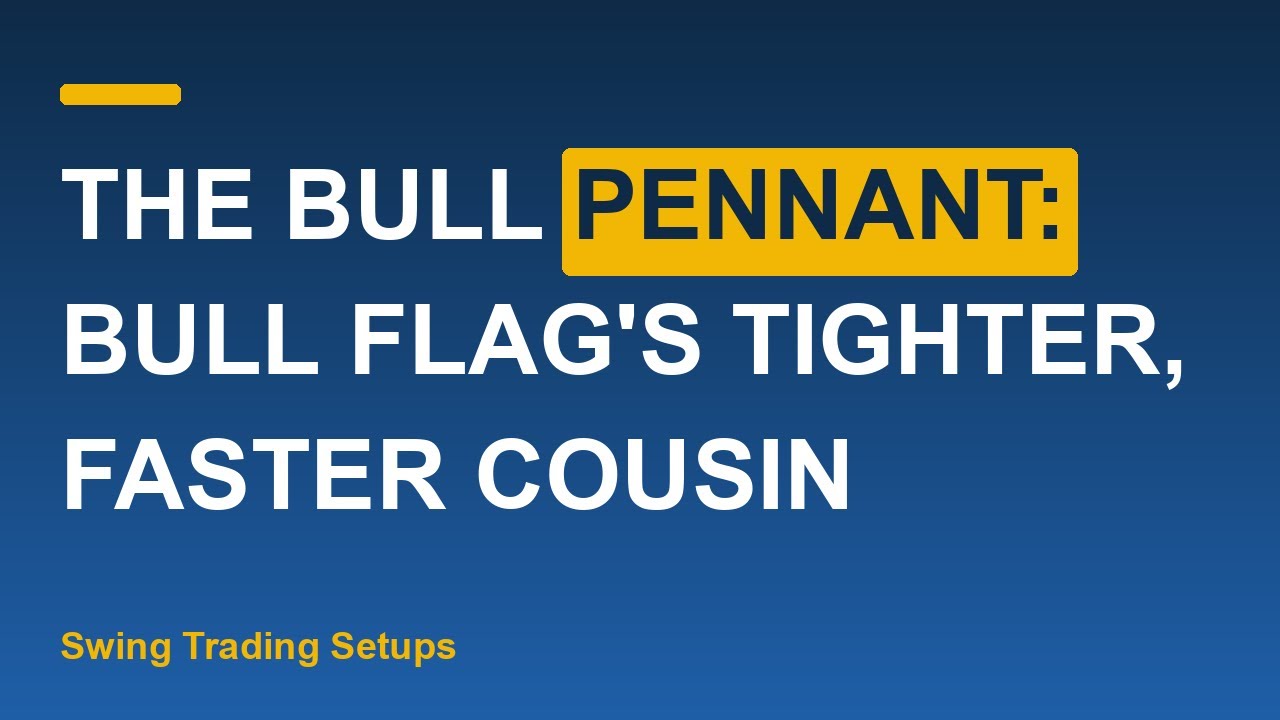 Thumbnail for Why Most Traders Confuse Bull Flags With Bull Pennants