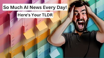 AI News is Getting Out of Hand!