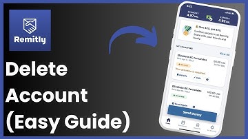 How To Delete Remitly Account