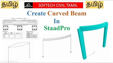 How to create Curved Beam in staadpro in tamil