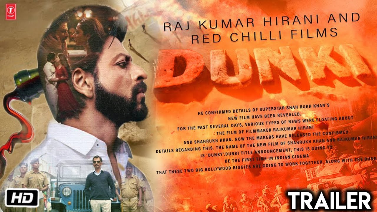 Dunki | Official Trailer | Shah Rukh Khan | Taapsee Pannu | Rajkumar ...