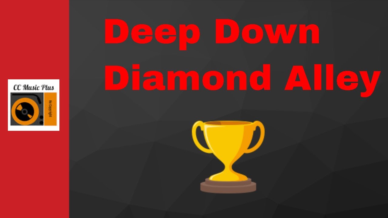 Deep Down Diamond Alley / Josef bel Habib / музыка для видеоигр / CC Music Plus