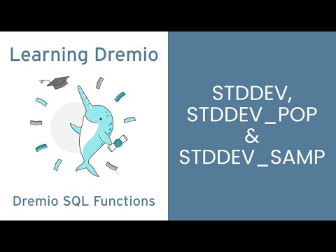 Dremio Cloud SQL Functions - STDDEV, STDDEV_POP, STDDEV_SAMP