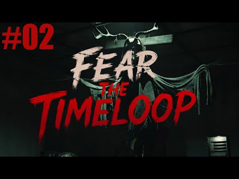 Fear The Timeloop - Gameplay ITA - Walkthrough #02 - Recuperiamo una nuova arma nel primo piano