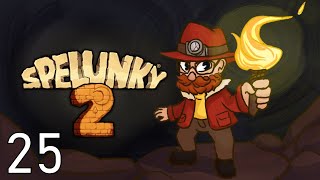 Crowning Achievement! - Let's Play Spelunky 2 - PC Gameplay Part 25