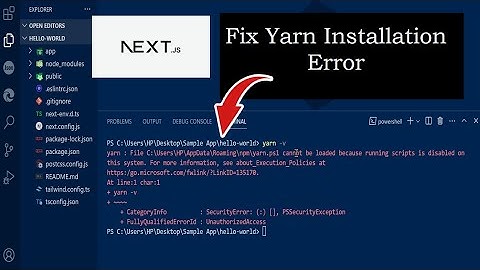 How to fix the Yarn Installation Error "The term yarn is not recognized as the name of a cmdlet"