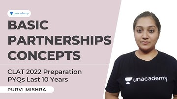 Basic Partnerships Tricks & Concepts | Quantitative Aptitude for CLAT 2022 | CLAT PYQs Last 10 Years