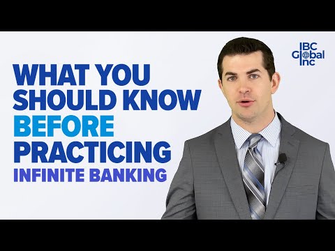 What You Should Know BEFORE You Practice Infinite Banking | IBC Global, Inc