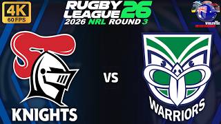 Newcastle Knights Vs NZ Warriors Round 3 - 21/3/26 Rugby League 26 #rugbyleague26 #nrl #football screenshot 4