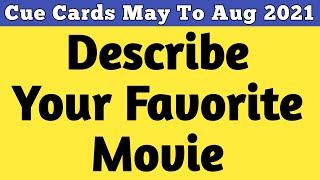 Describe your favorite movie | Favorite Movie | Favrite Movie Cue Card | Cue Card Favorite Movie