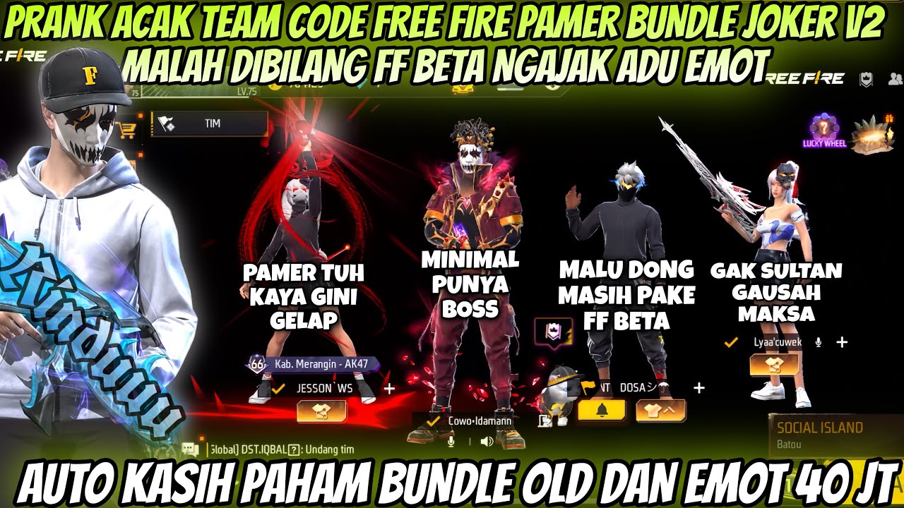 INI KAN YANG KALIAN TUNGGU TUNGGU PRANK ACAK TEAM CODE PAKE BUNDLE JOKER V2 🥶
