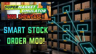 Smart Stock Order Mod - Never Waste Time Restocking Again