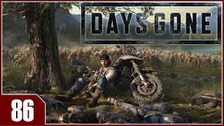 Days Gone - EP86