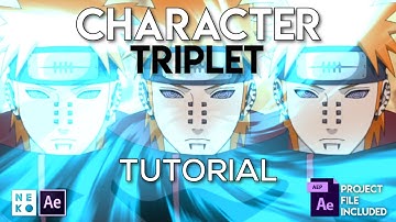Character Triplet - Amv Tutorial For After Effects #Nekosensei