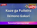 Kazega fuiteiru – Ikimonogakari (Romaji Karaoke no guide)