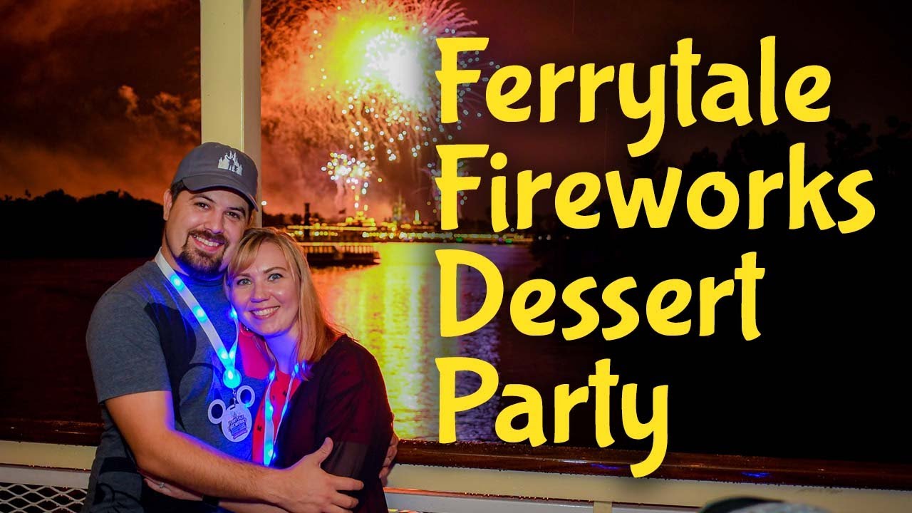 ferrytale fireworks dessert cruise review