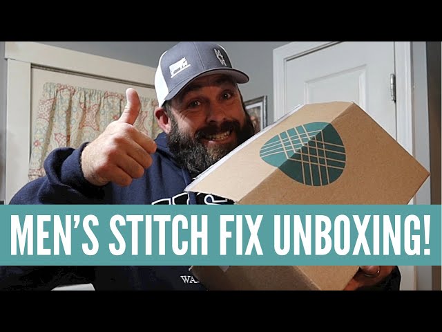 Stitch Fix Men: Unboxing + Review - Much Most Darling