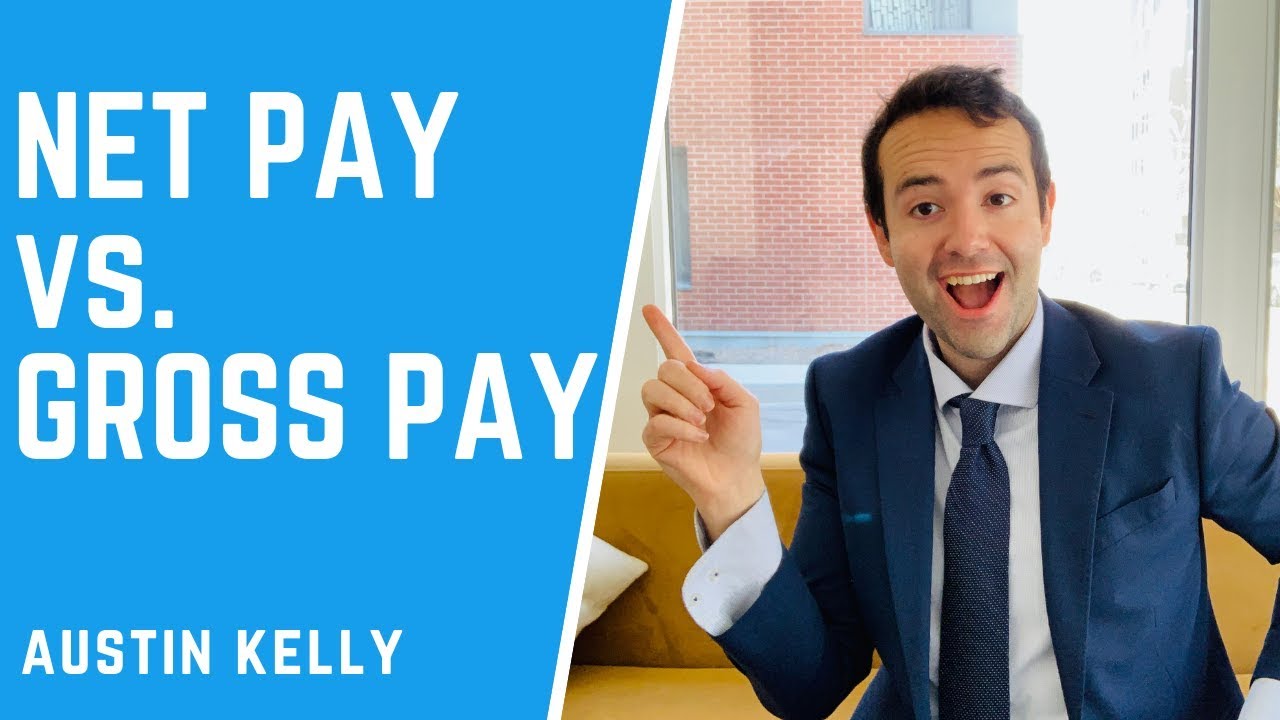 Net Pay vs. Gross Pay: What's the Difference? Austin Kelly ...
